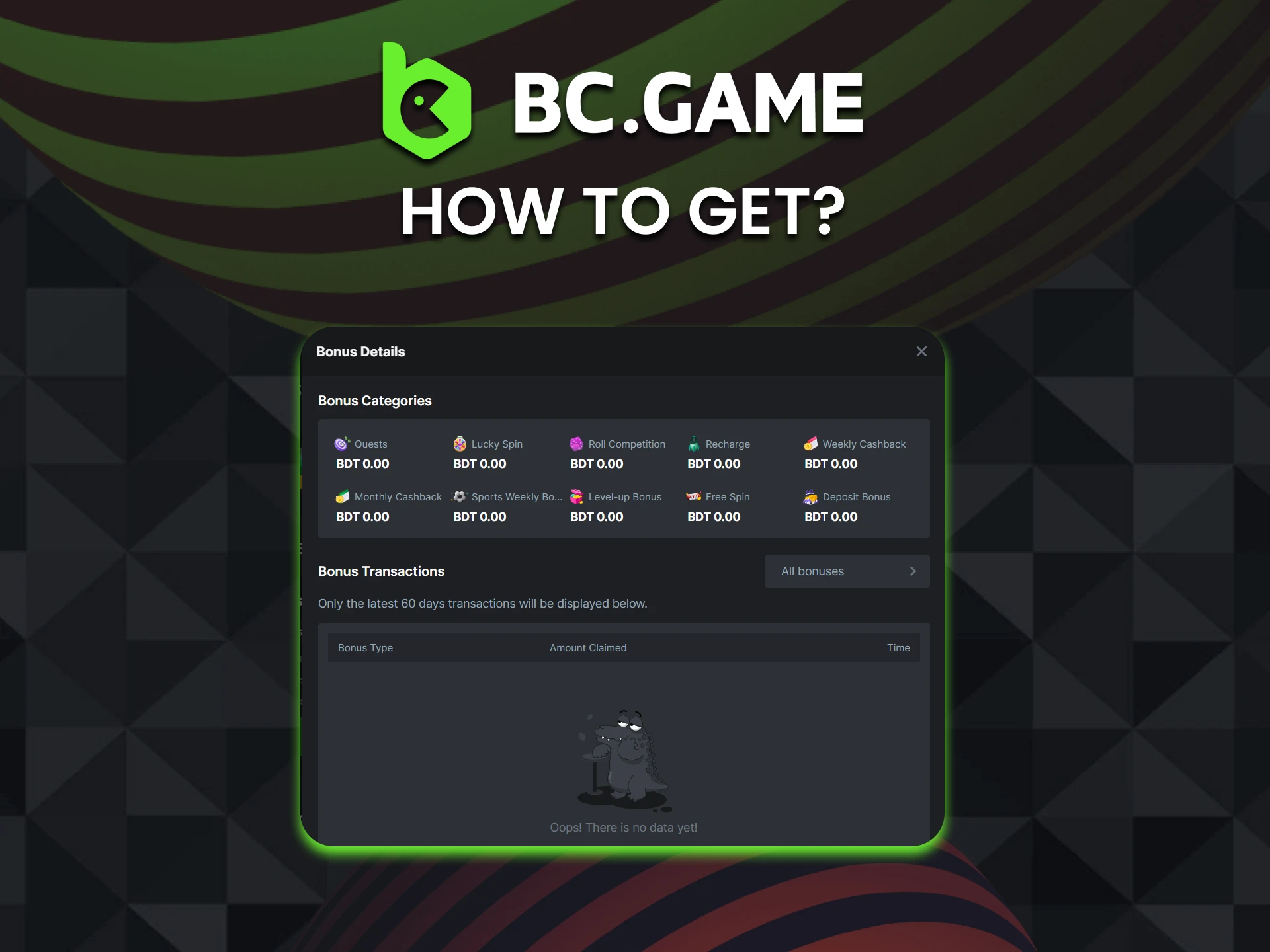 Register an account and deposit to get BC Game bonus.