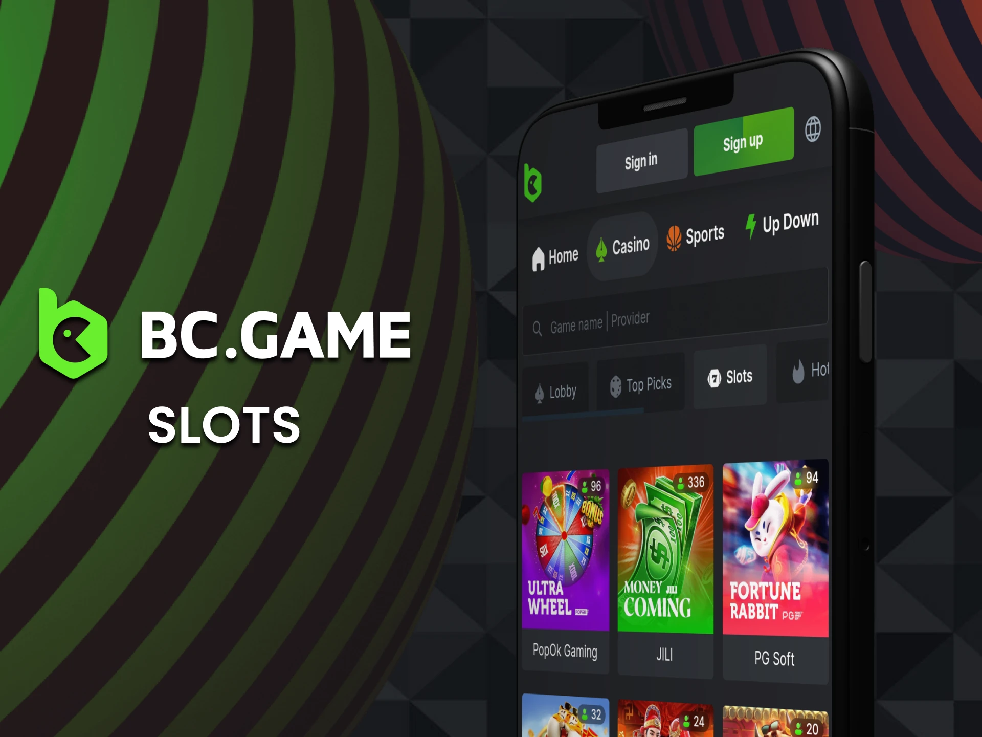 To play in the BC Game application, choose slots.