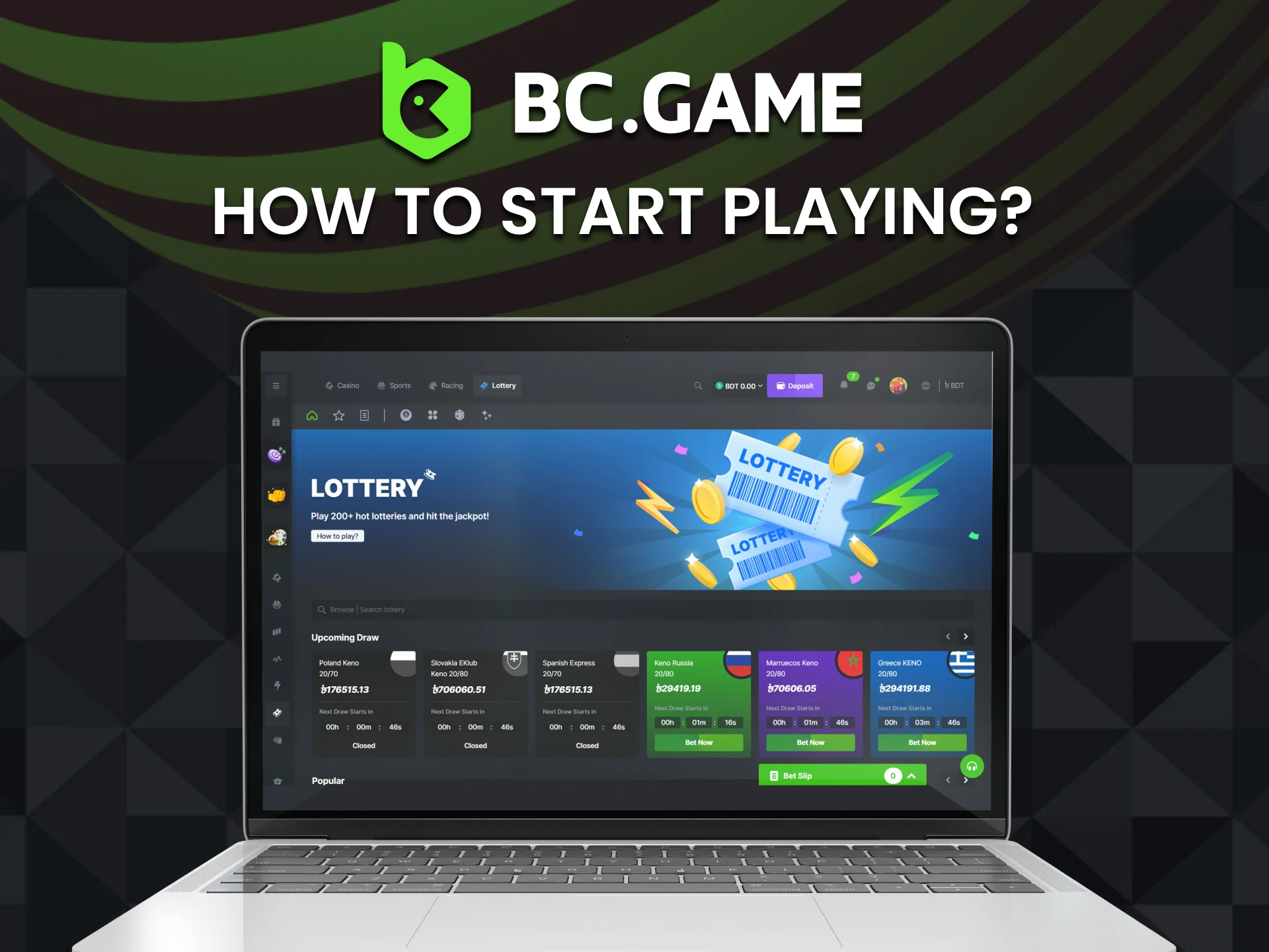 Go to the lottery section on the BC Game website to play.