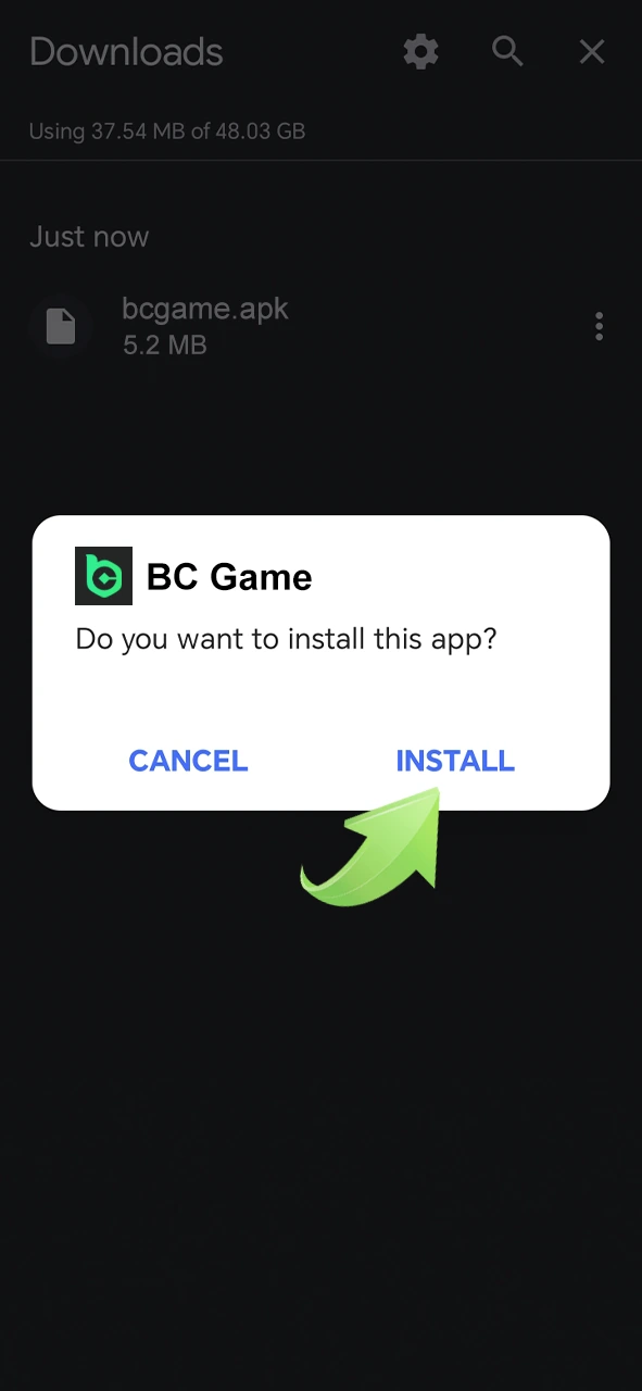 Complete the installation of the BC Game app on your Android device.